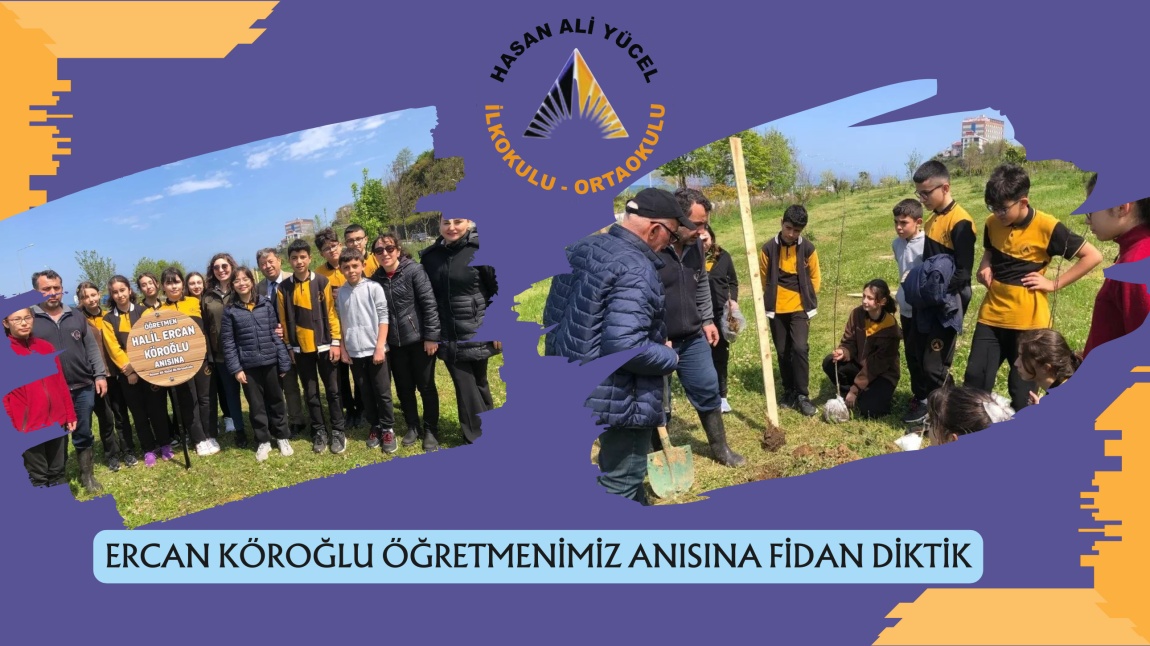 ERCAN KÖROĞLU ÖĞRETMENİMİZ ANISINA FİDAN DİKTİK
